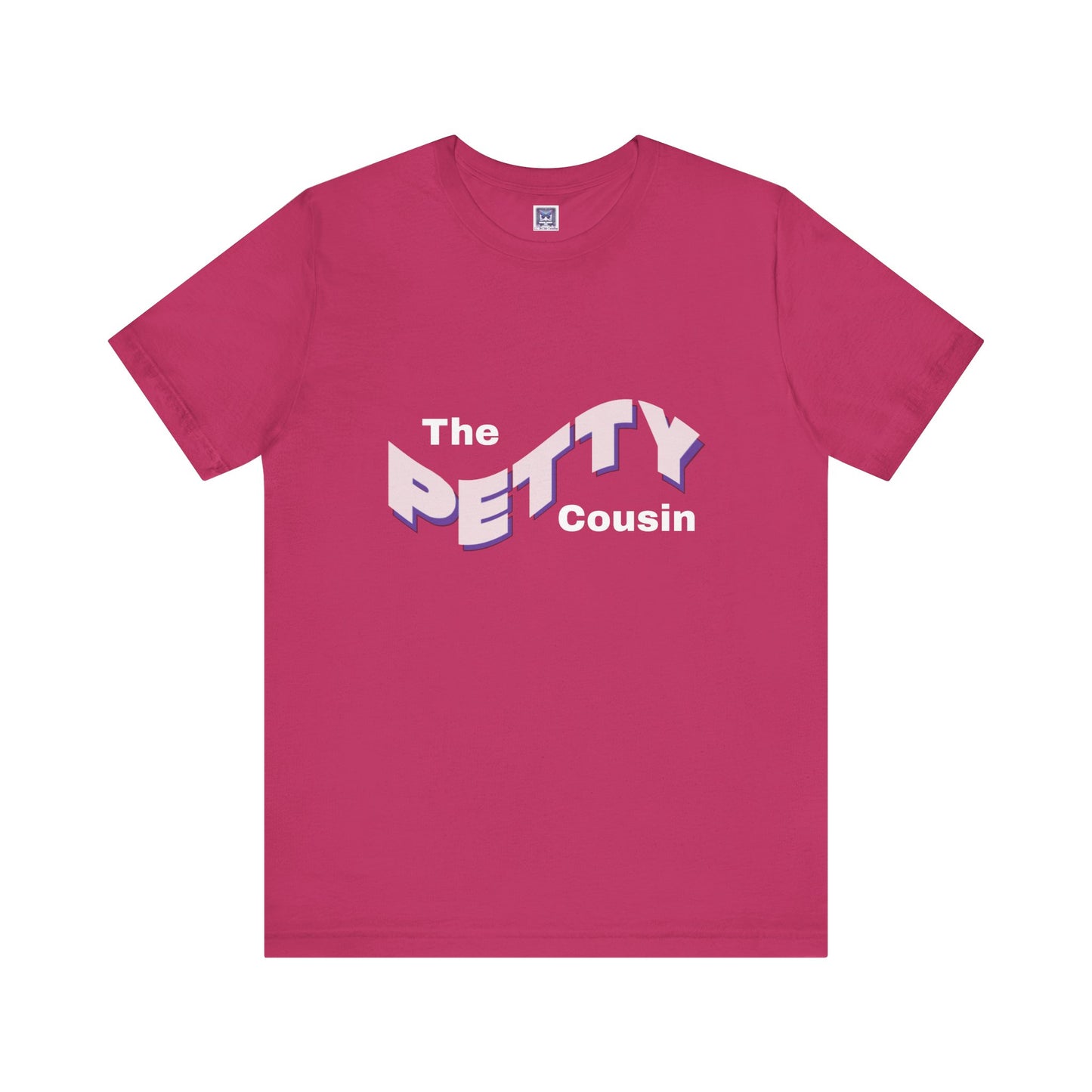 Petty Cousin Short Sleeve Tee