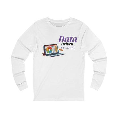 Data-Driven Leader Unisex Jersey Long Sleeve Tee