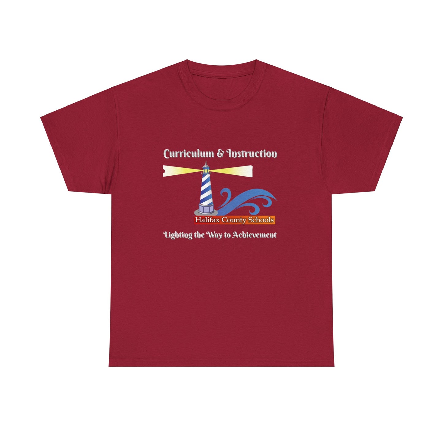 HCS Curriculum and Instruction: Lighting the Way to Achievement Cotton Tee 2
