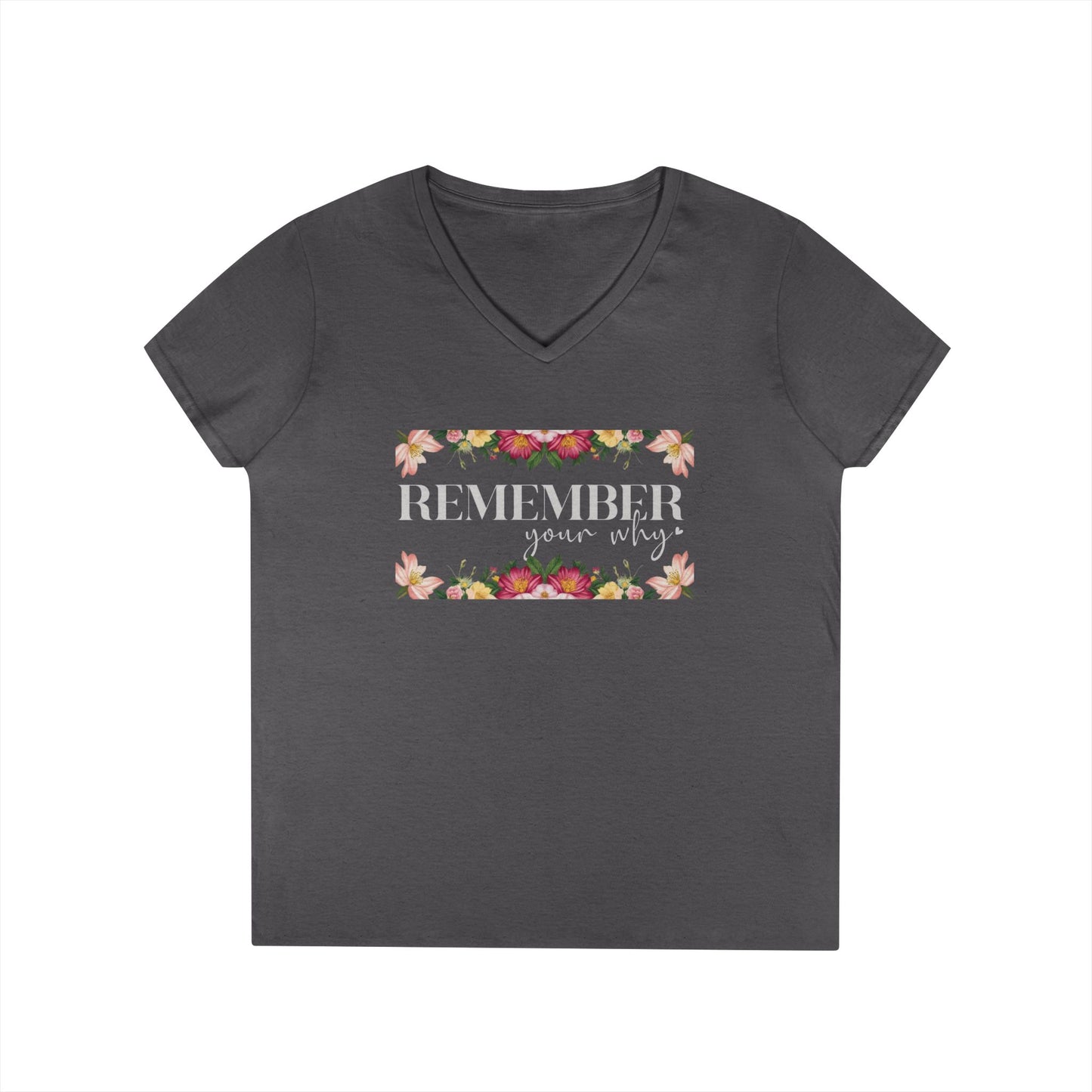Remember Your Why V-Neck T-Shirt