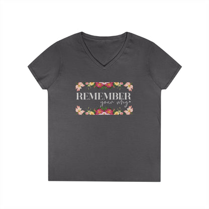 Remember Your Why V-Neck T-Shirt