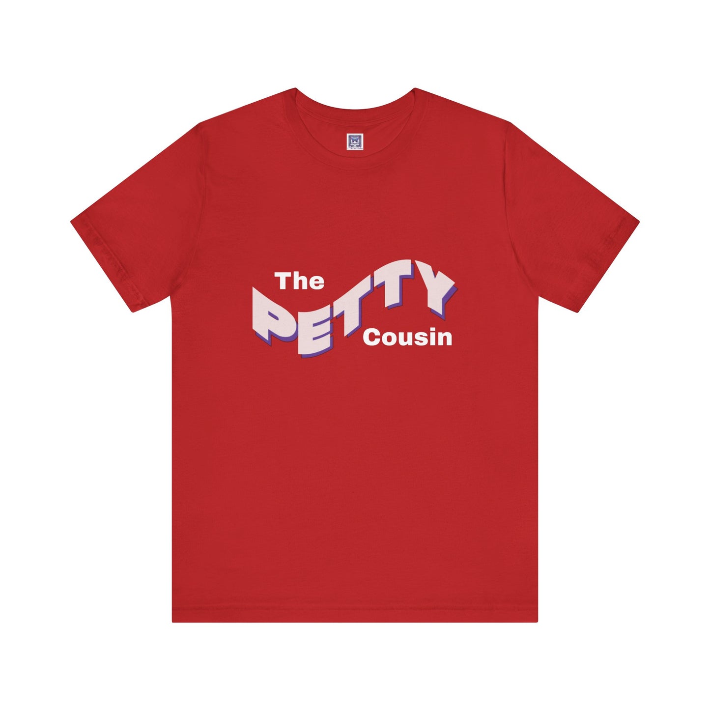 Petty Cousin Short Sleeve Tee