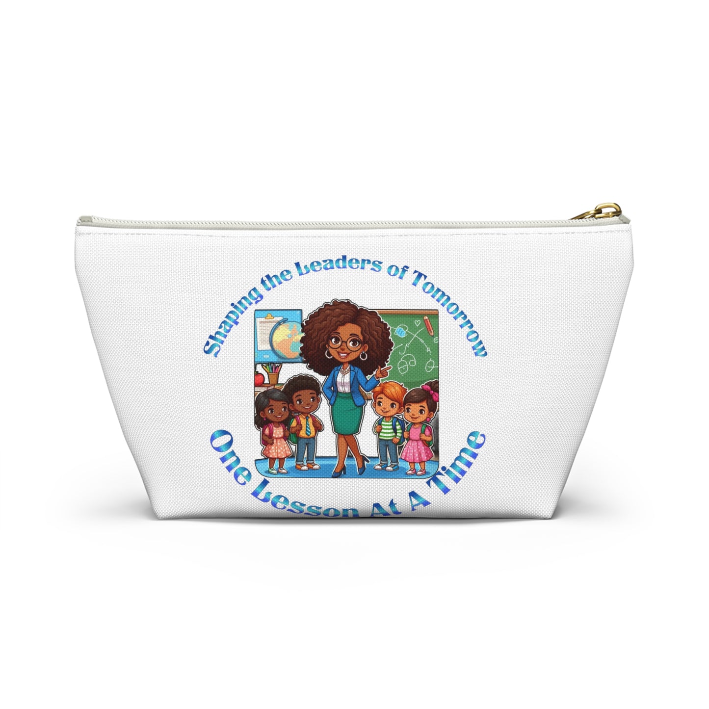 Shaping the Leaders of Tomorrow White Accessory Pouch w T-bottom