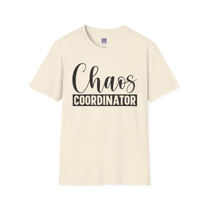 Chaos Coordinator Unisex T-Shirt