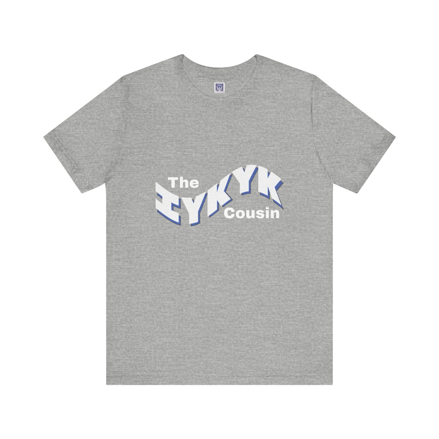 IYKYK Cousin Short Sleeve Tee