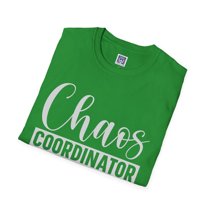 Chaos Coordinator Unisex T-Shirt
