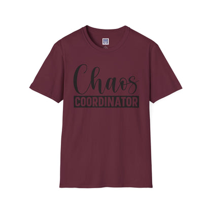 Chaos Coordinator Unisex T-Shirt