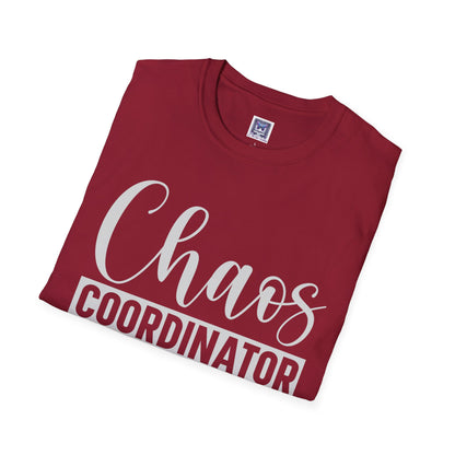 Chaos Coordinator Unisex T-Shirt