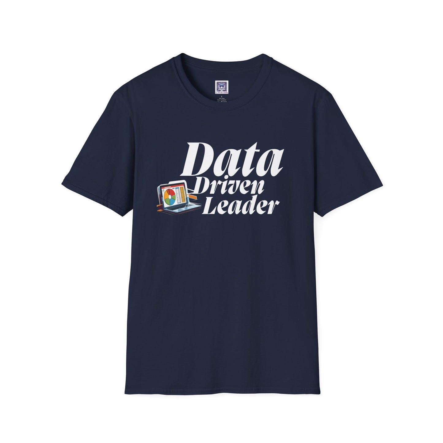 Data Driven Leader T-Shirt