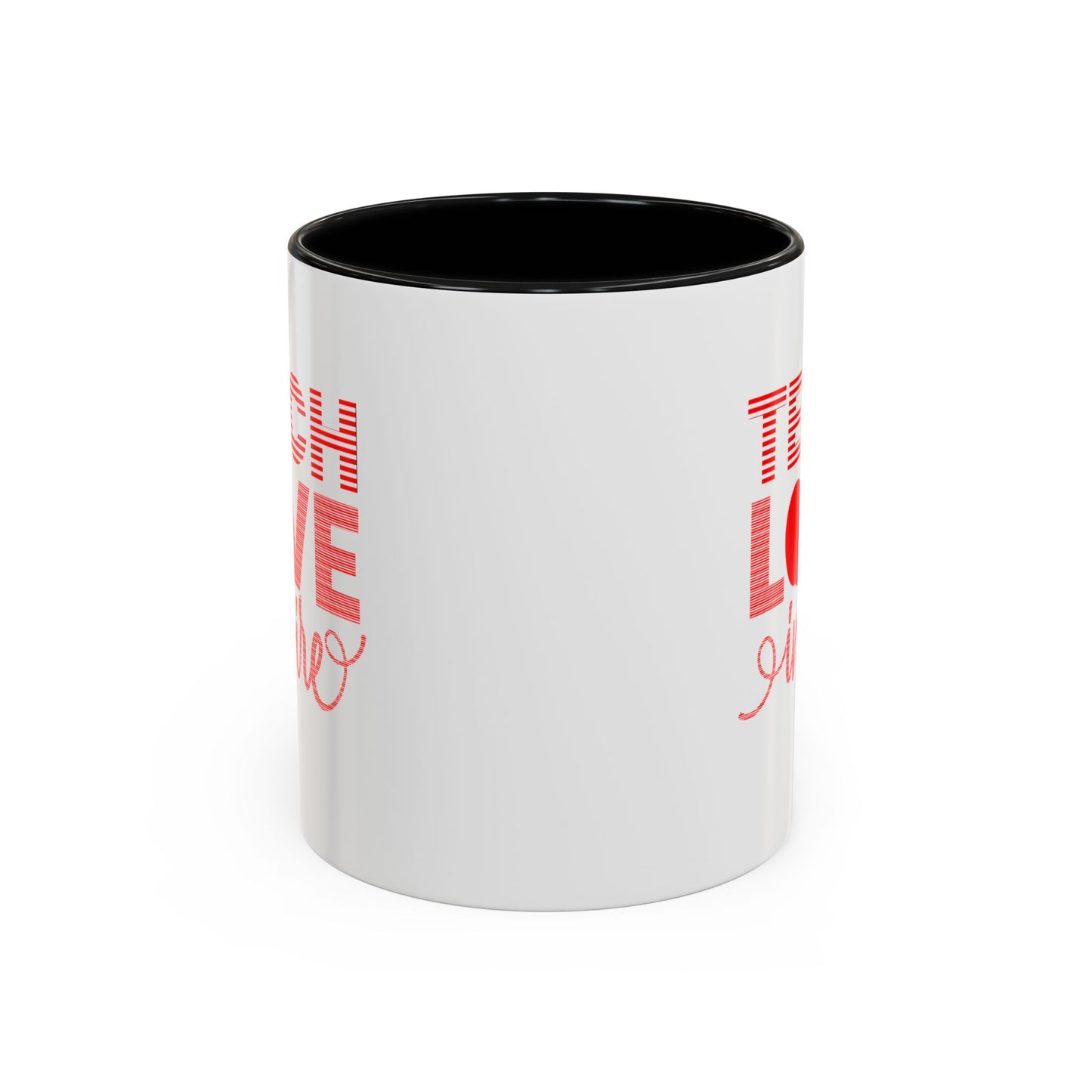 Teach Love Inspire Accent Coffee Mug