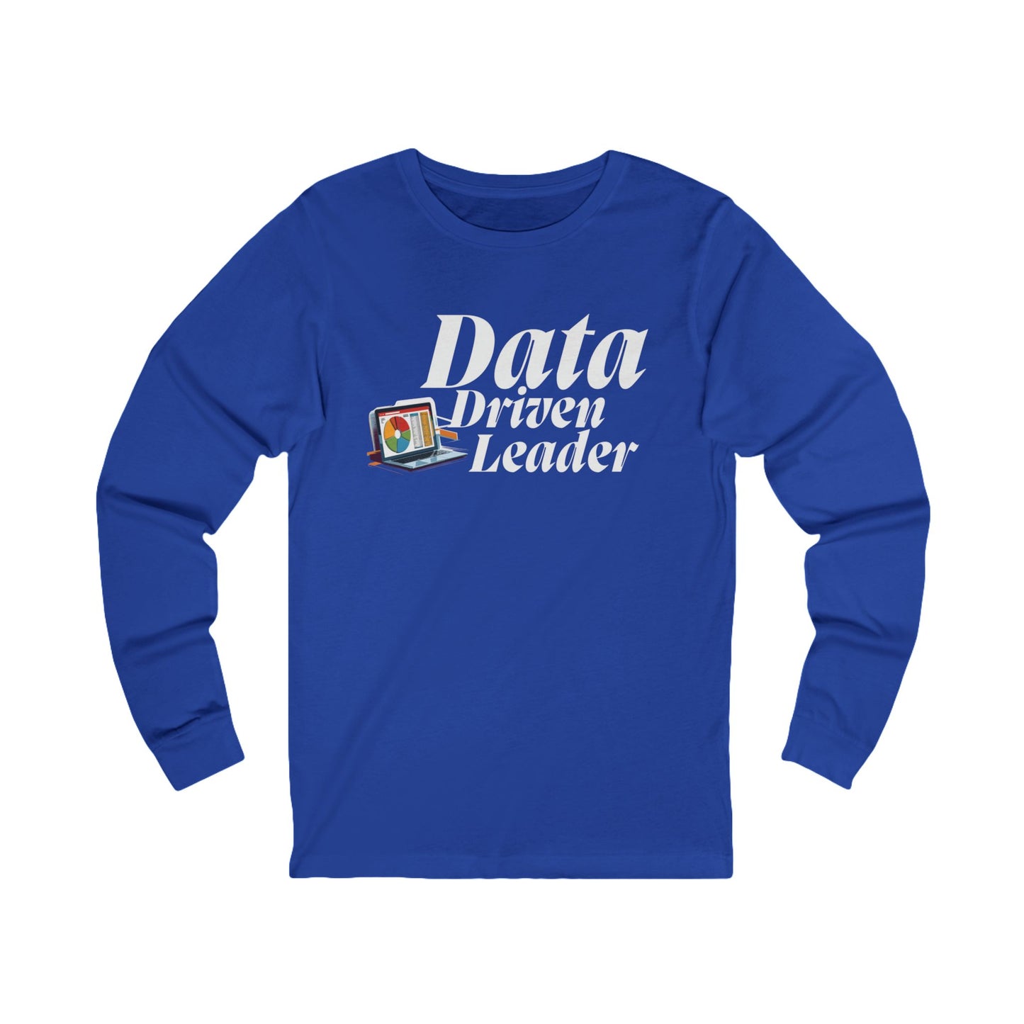 Data-Driven Leader Unisex Jersey Long Sleeve Tee