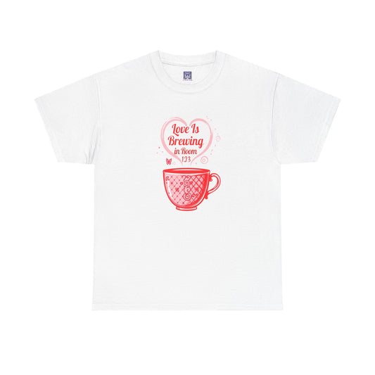 [NEW] Love Is Brewing in Room ... Customizable Tee