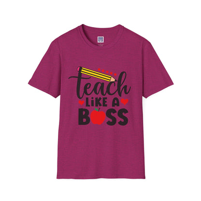 Teach Like A Boss Unisex T-Shirt