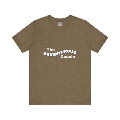 Adventurous Cousin Short Sleeve Tee