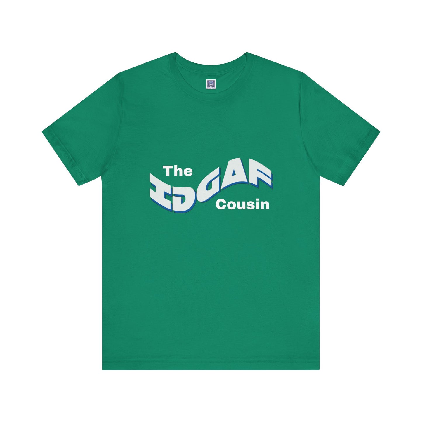 IDGAF Cousin Short Sleeve Tee