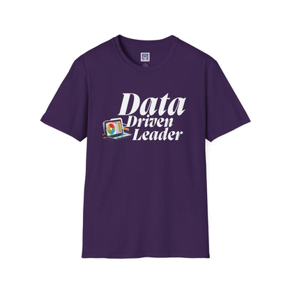 Data Driven Leader T-Shirt