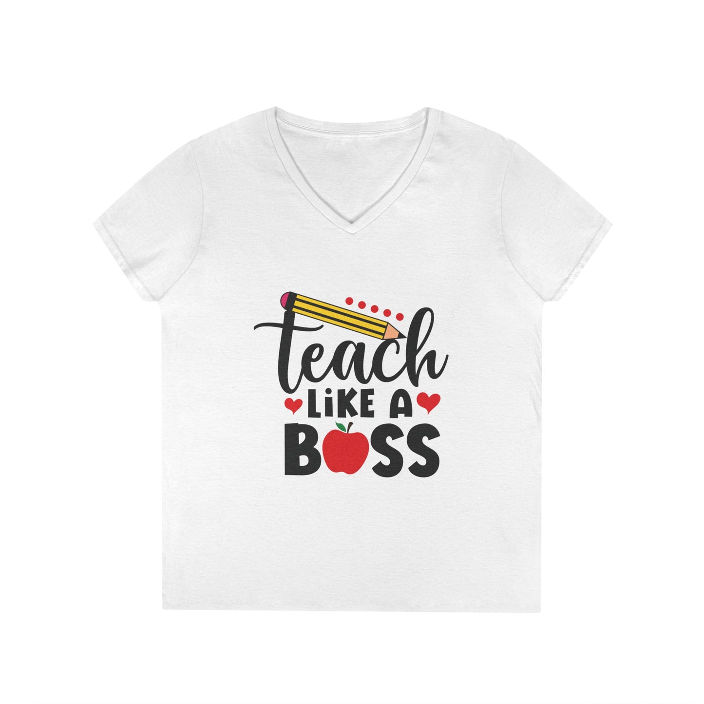 Teach Like A Boss Ladies' V-Neck T-Shirt
