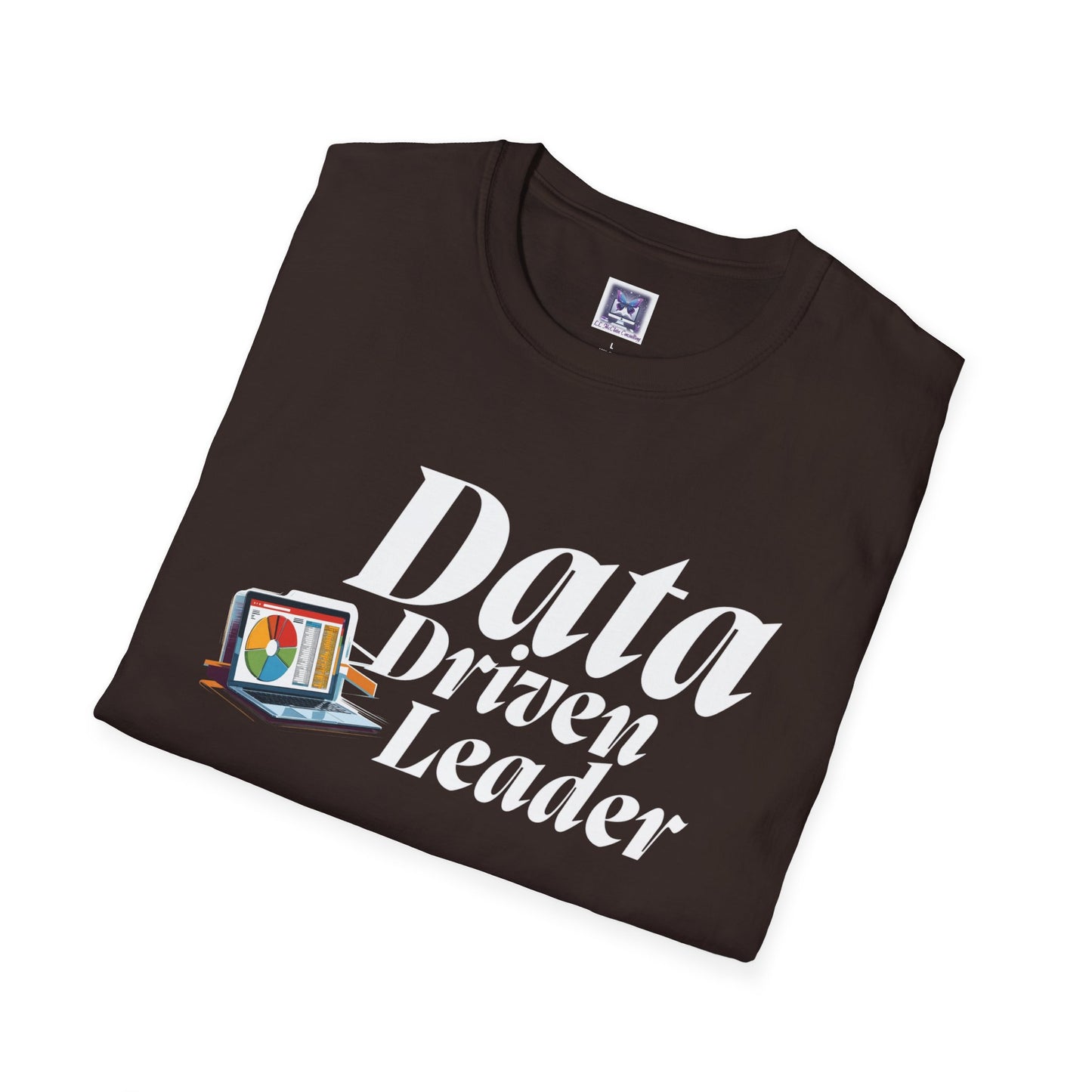 Data Driven Leader T-Shirt
