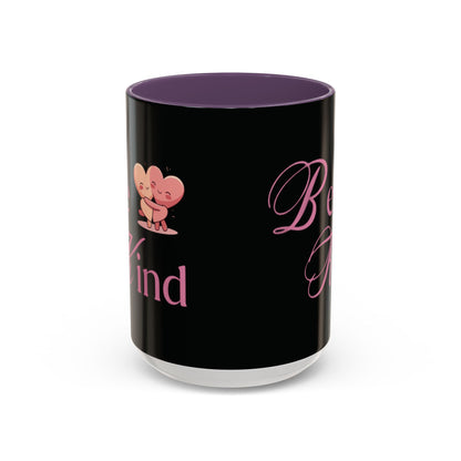 Be Kind Valentine’s Accent Coffee Mug (11oz, 15oz)