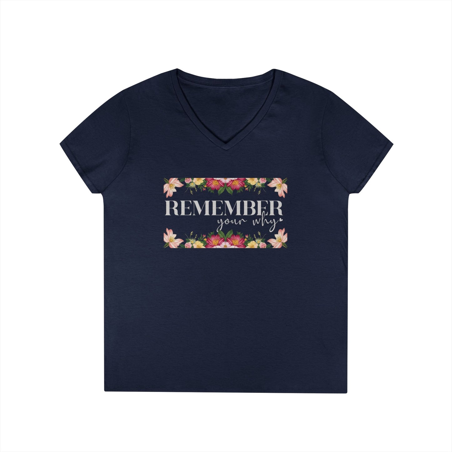 Remember Your Why V-Neck T-Shirt