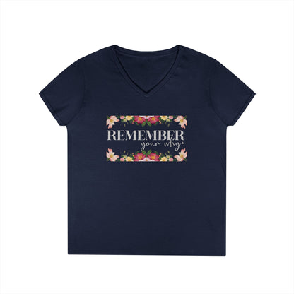 Remember Your Why V-Neck T-Shirt