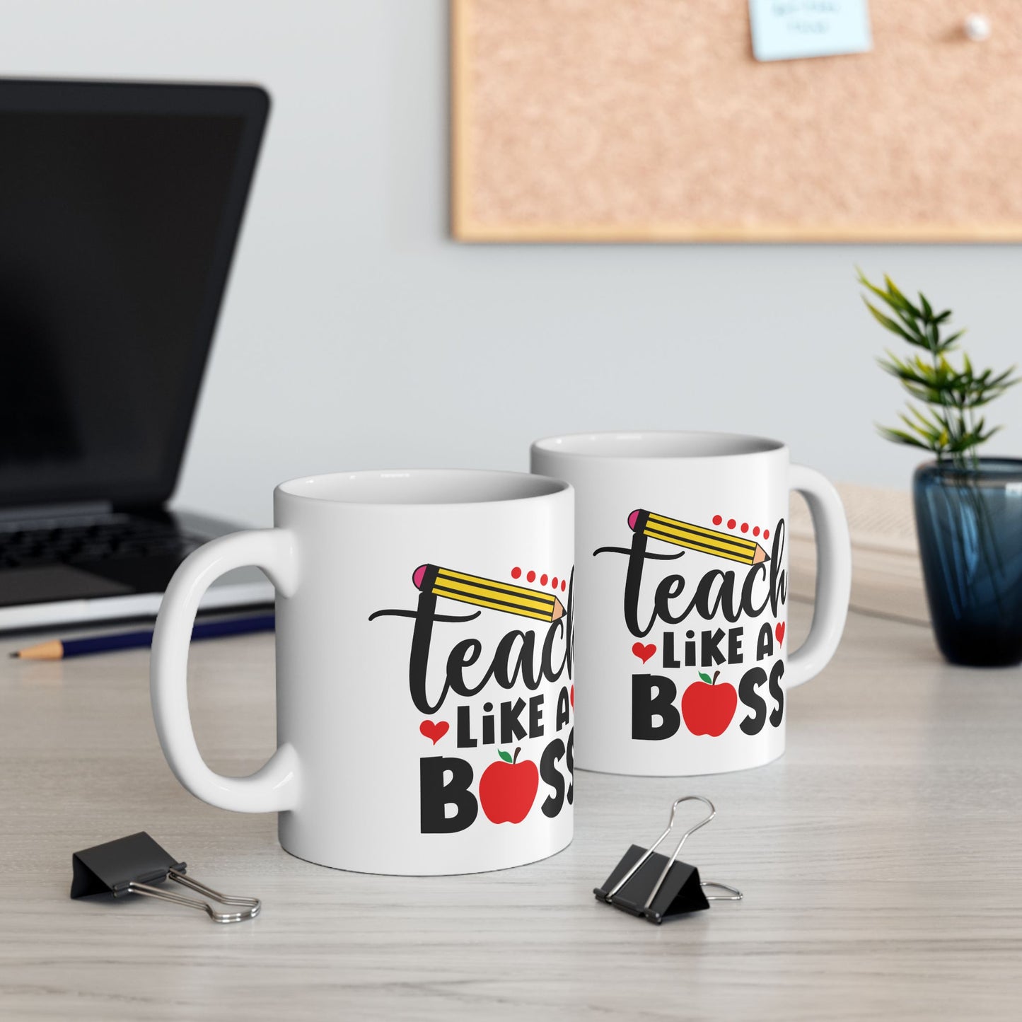 Mug - Teach Like a Boss