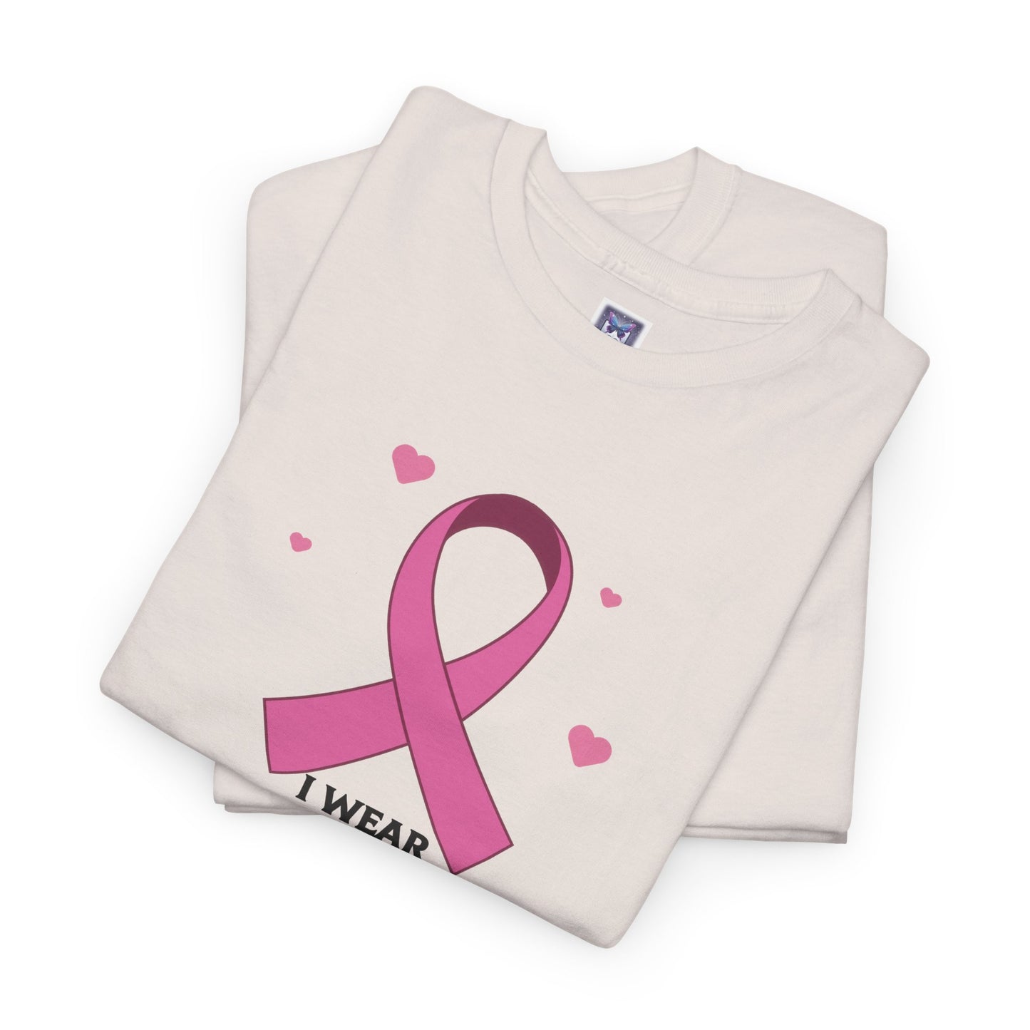 MVC Goes Pink: I Wear Pink for My Sister Cotton Tee