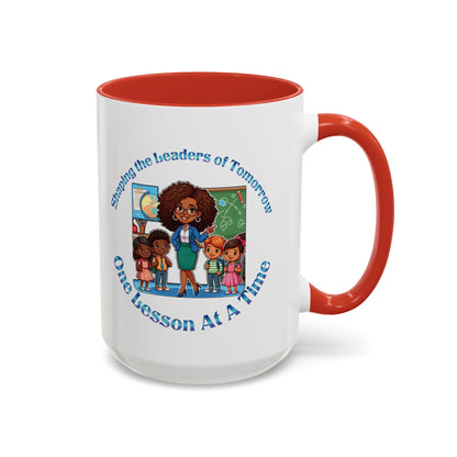 Shaping the Leaders of Tomorrow Accent Coffee Mug (11, 15oz)