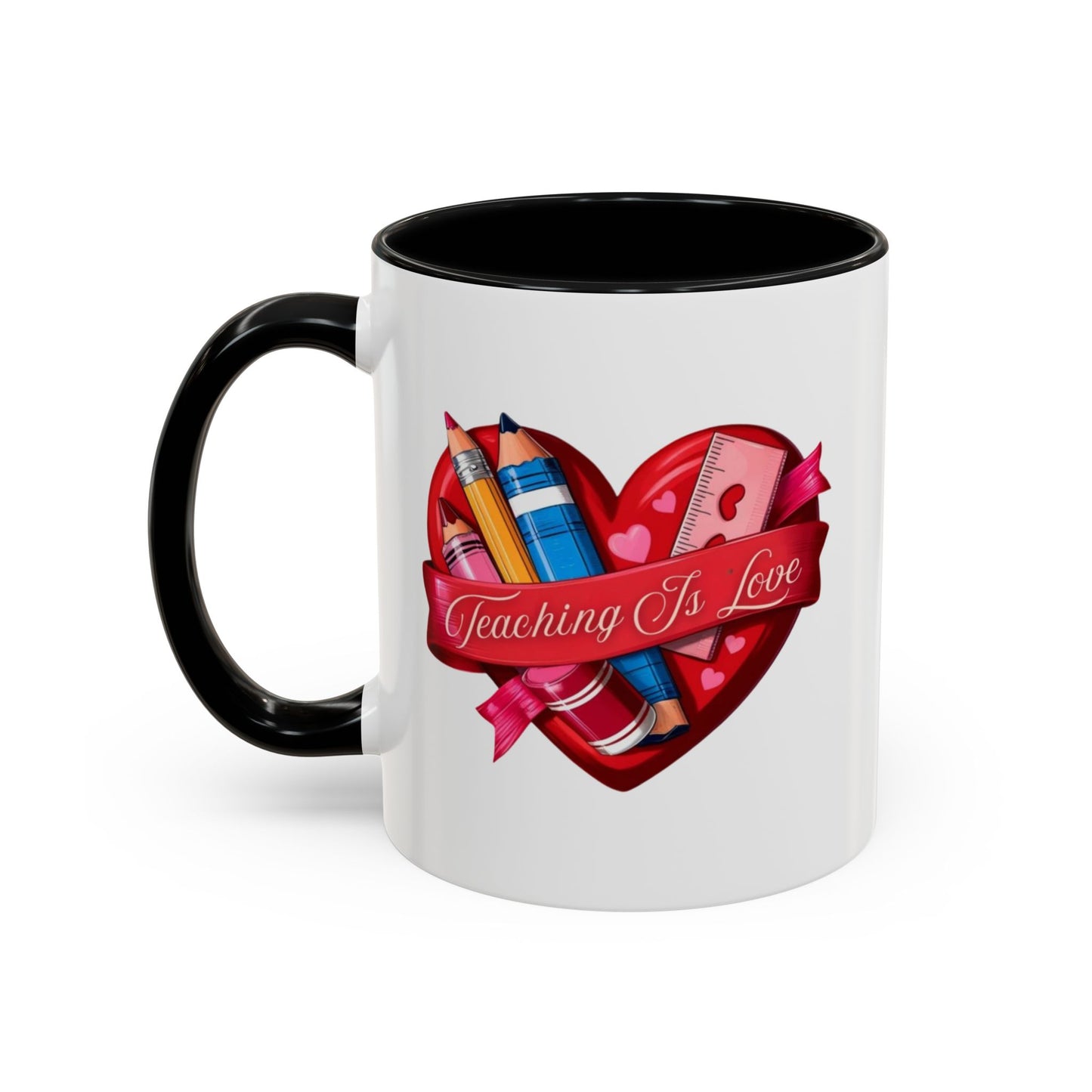 Teaching is Love Valentine’s Accent Coffee Mug (11oz, 15oz)