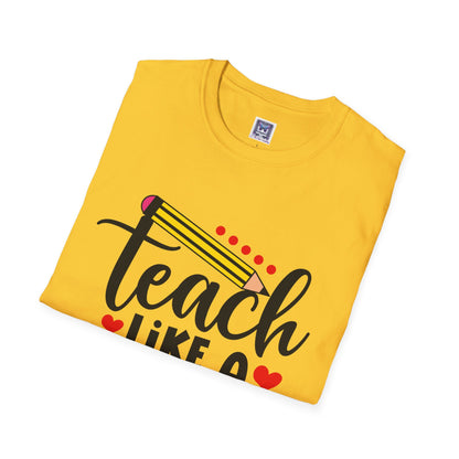 Teach Like A Boss Unisex T-Shirt