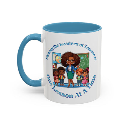 Shaping the Leaders of Tomorrow Accent Coffee Mug (11, 15oz)