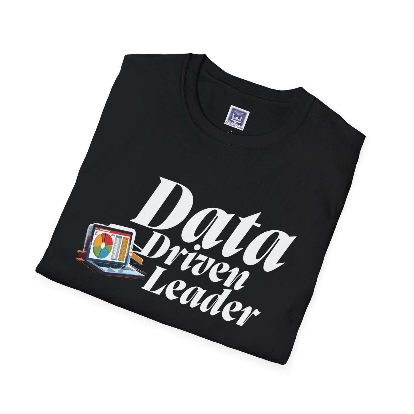 Data Driven Leader T-Shirt