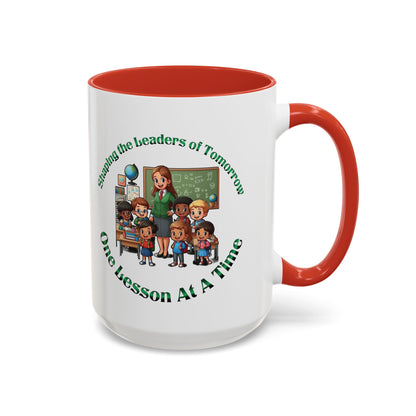 Shaping the Leaders of Tomorrow Accent Coffee Mug (11, 15oz)