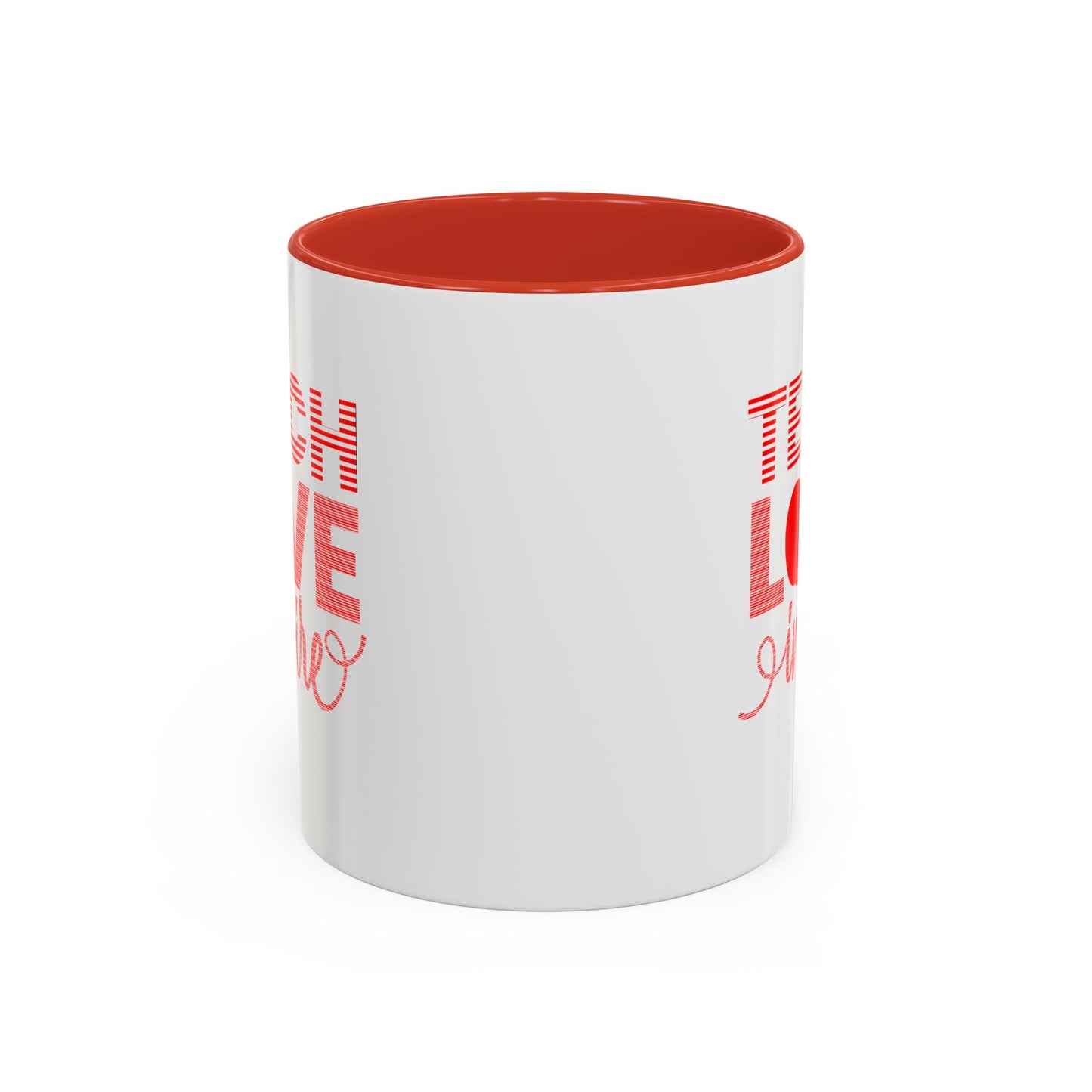 Teach Love Inspire Accent Coffee Mug