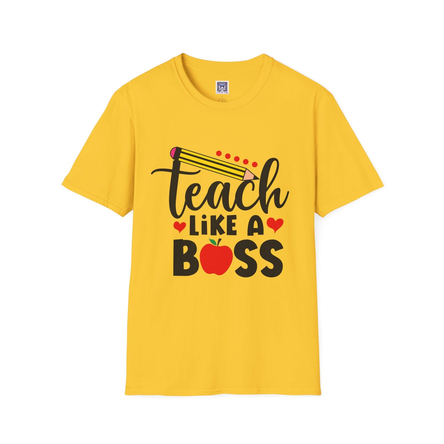 Teach Like A Boss Unisex T-Shirt